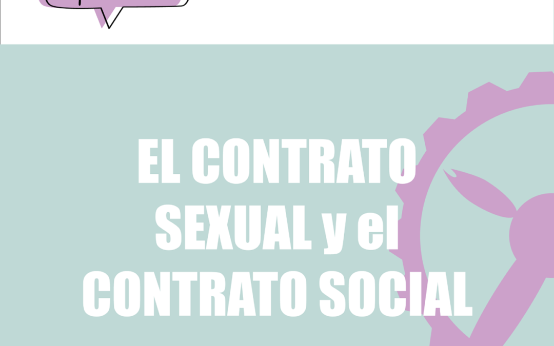 EL CONTRATO SEXUAL Y EL CONTRATO SOCIAL
