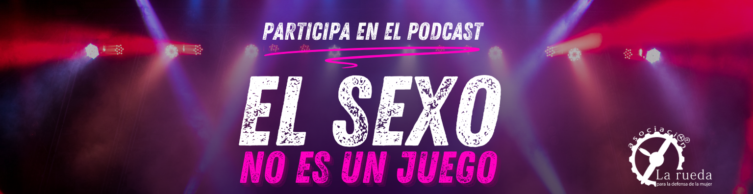 podcast de jóvenes Burgos - El sexo no es un juego